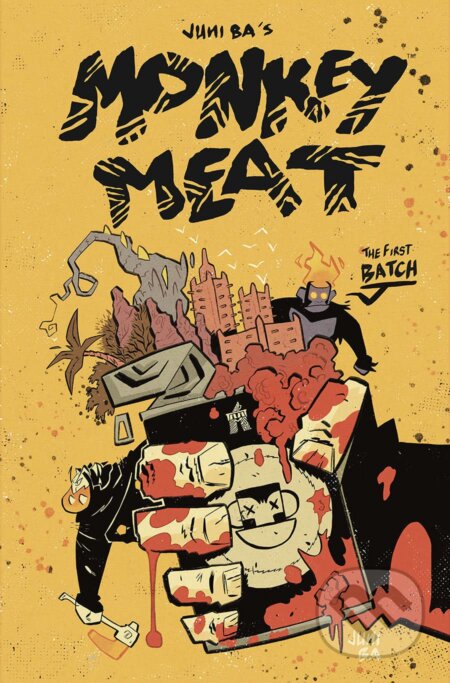 Monkey Meat: The First Batch