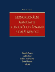Monoklonální gamapatie klinického významu a další nemoci - kniha z kategorie Medicína
