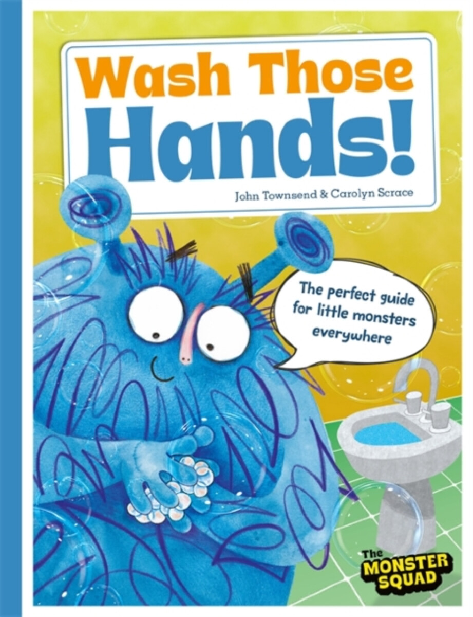 Monster Manners: Wash Those Hands!
