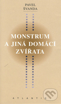 Monstrum a jiná domácí zvířata