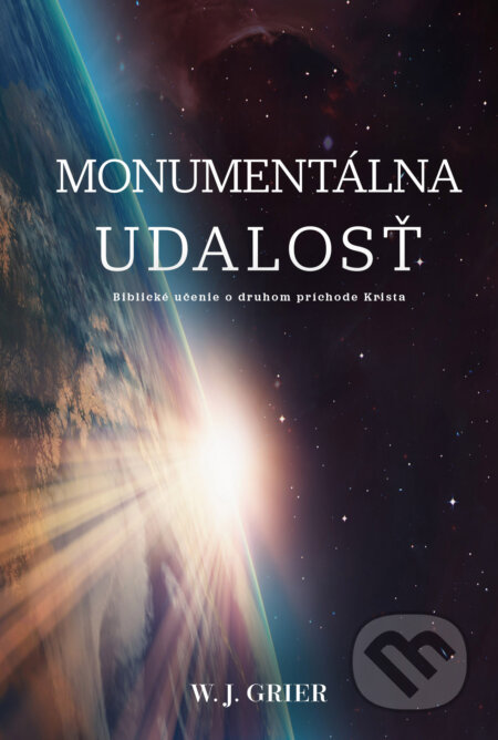 Monumentálna udalosť (O druhom príchode Krista)