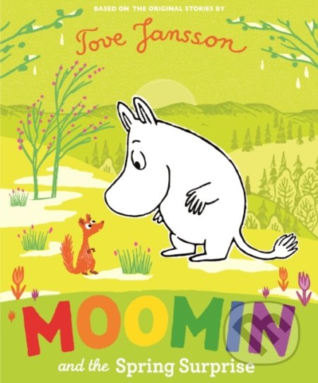 Moomin and the Spring Surprise