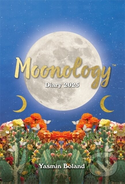 Moonology™ Diary 2025