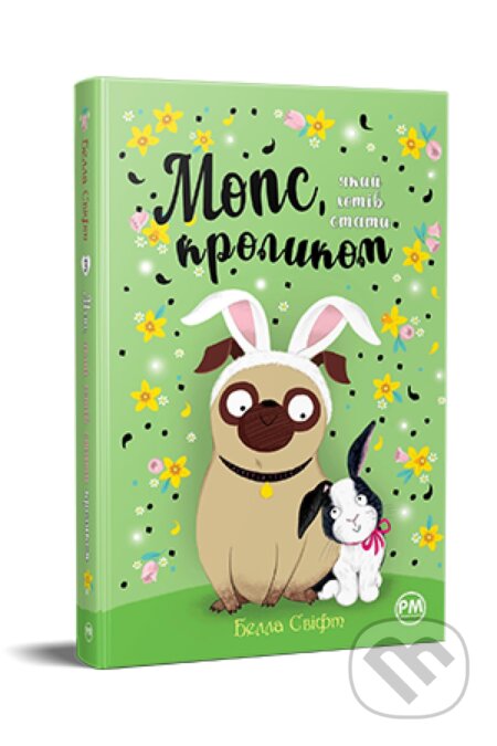 Mops, yakyy khotiv staty krolykom