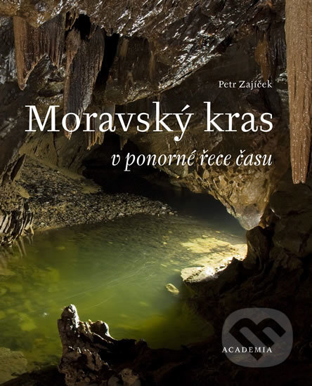 Moravský kras v ponorné řece času