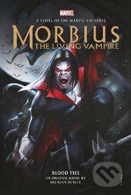 Morbius (The Living Vampire - Blood Ties)