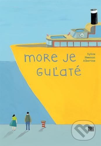 More je guľaté