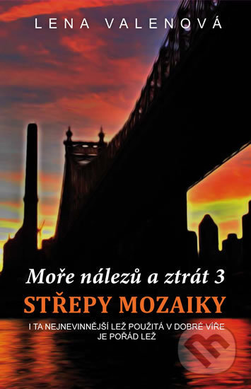 Moře nálezů a ztrát 3 - Střepy mozaiky