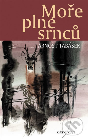Moře plné srnců (Lovecká vyprávění z Beskyd)