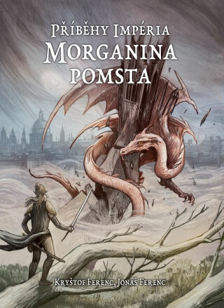 Morganina pomsta - Příběhy Impéria
