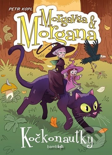 Morgavsa a Morgana Kočkonautky