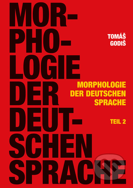 Morphologie der Deutschen Sprache - Teil 2
