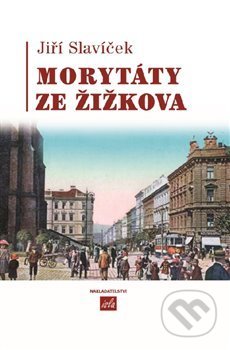Morytáty ze Žižkova