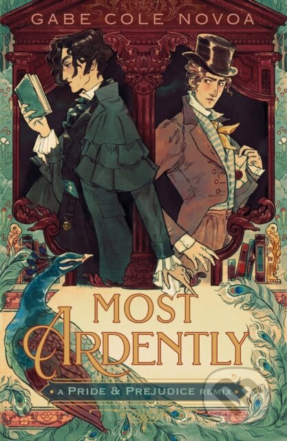 Most Ardently (A Pride and Prejudice Remix)