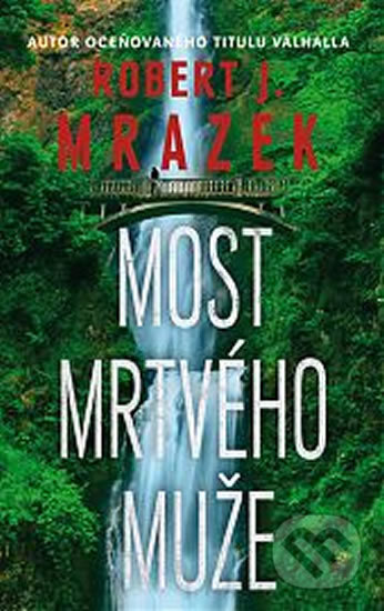 Most mrtvého muže