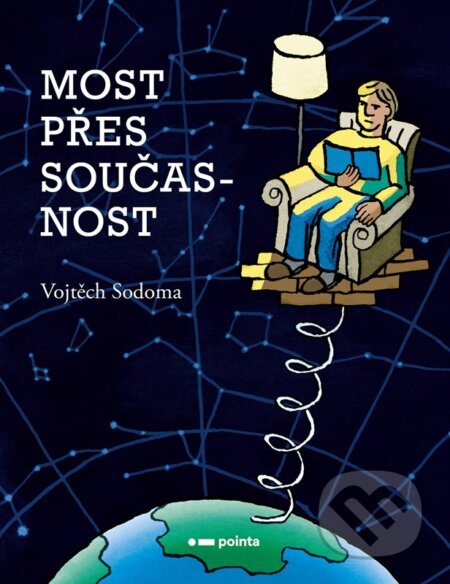 Most přes současnost