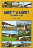 Mosty a lávky Zlínského kraje