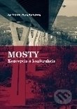 Mosty - Koncepcia a konštrukcia