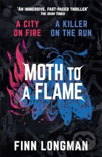 Moth to a Flame