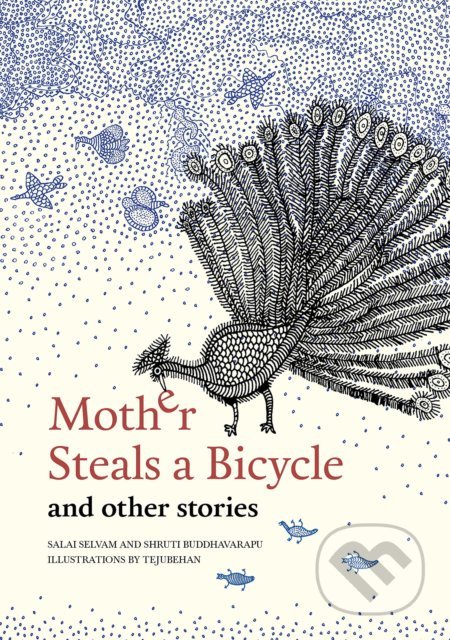 Mother Steals a Bicycle and Other Stories