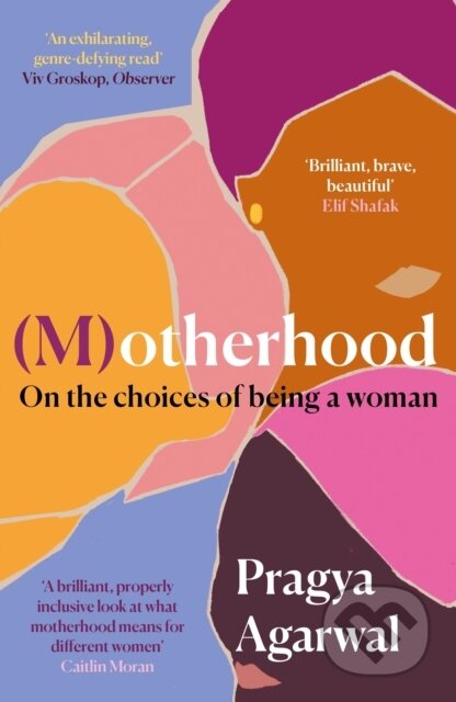(M)otherhood (On the choices of being a woman)