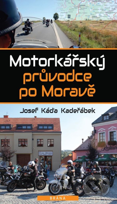 Motorkářský průvodce po Moravě