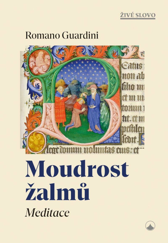Moudrost žalmů - Meditace - Romano Guardini