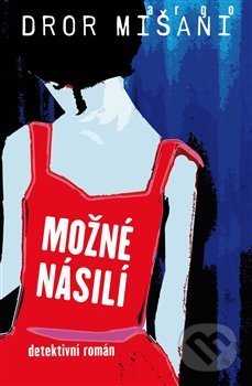 Možné násilí