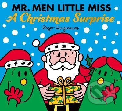 Mr. Men Little Miss: A Christmas Surprise