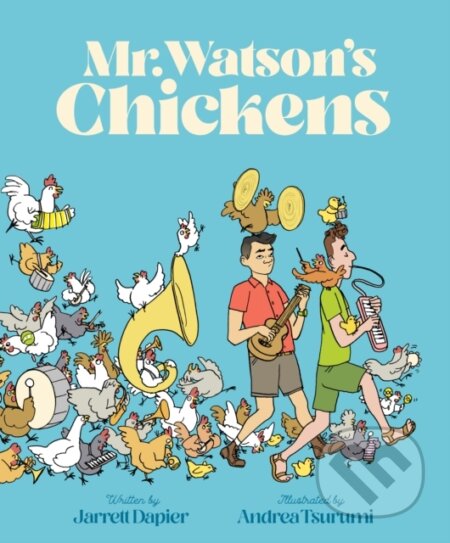 Mr. Watson's Chickens