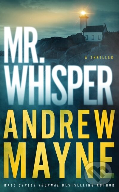 Mr. Whisper (A Thriller)