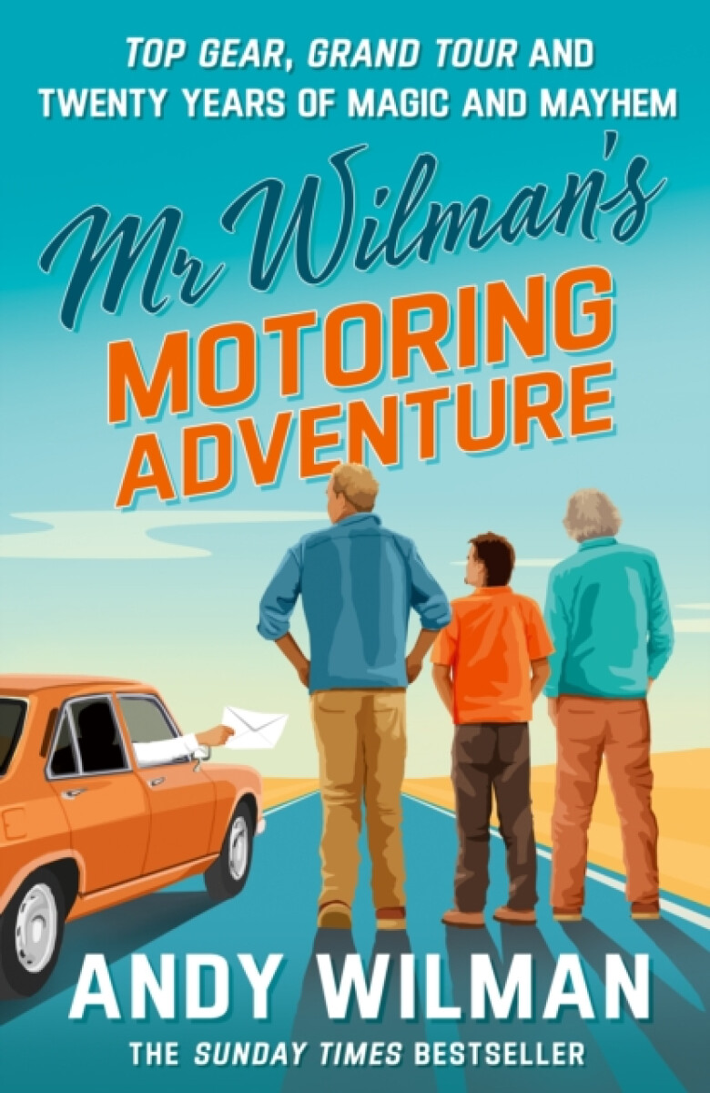 Mr Wilmanâ€™s Motoring Adventure