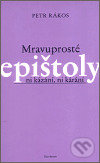 Mravuprosté epištoly (ni kázání, ni kárání)