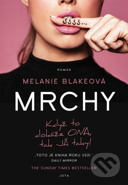 Mrchy (Když to dokáže ONA, tak JÁ taky!)