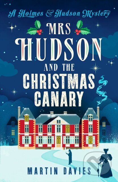 Mrs Hudson and The Christmas Canary
