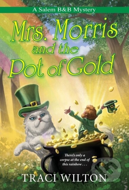 Mrs. Morris and the Pot of Gold