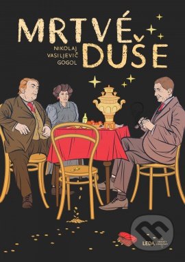 Mrtvé duše (Nakažlivá grandiózní fraška)