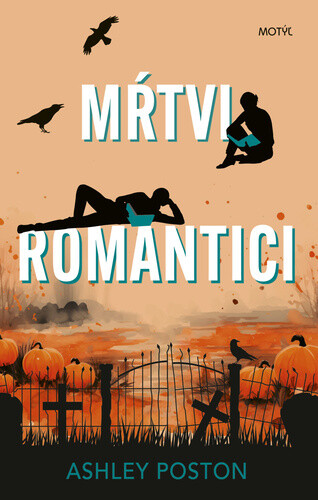 Mŕtvi romantici - Ashley Poston