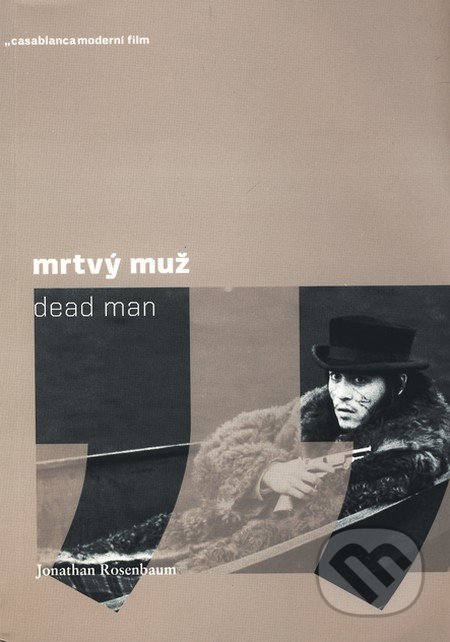 Mrtvý muž (Dead Man)