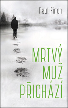 Mrtvý muž přichází