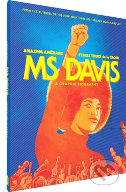 Ms Davis (A Graphic Biography)