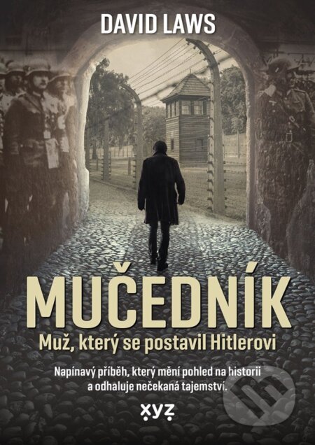 Mučedník (Muž, který se postavil Hitlerovi)
