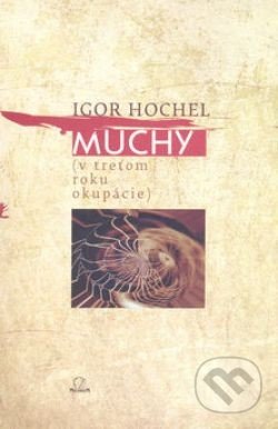 Muchy (V treťom roku okupácie)