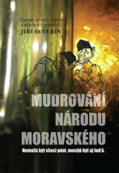 Mudrování národu moravského (Nemožů být všici páni, mosijů být aj luďá) - kniha z kategorie Beletrie