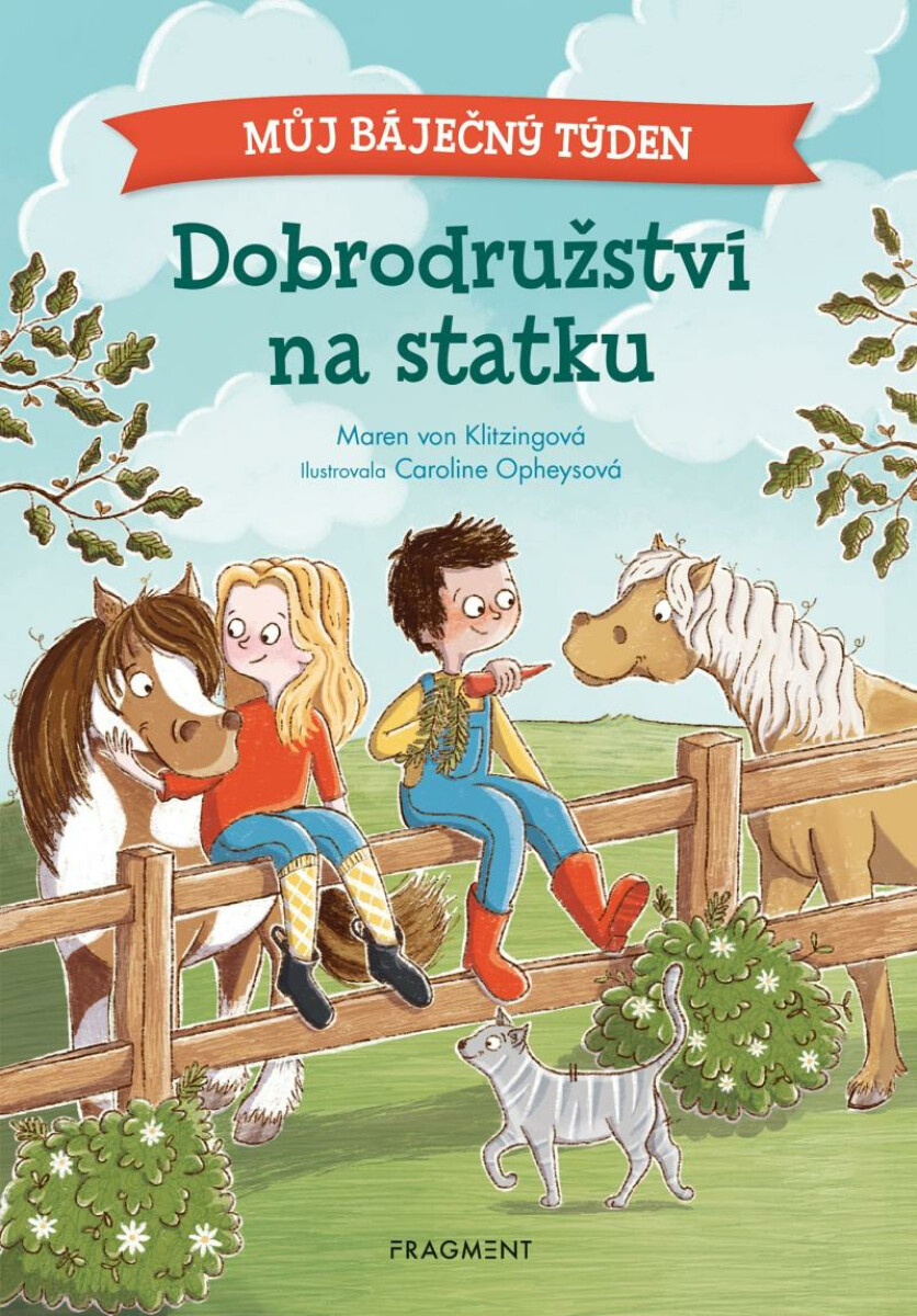 Můj báječný týden - Dobrodružství na statku - Maren Klitzing