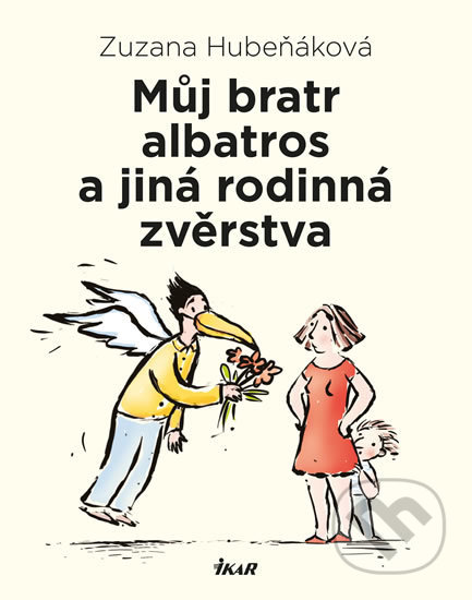 Můj bratr albatros a jiná rodinná zvěrstva
