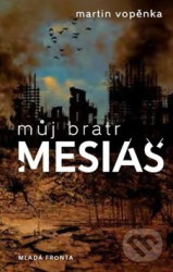 Můj bratr mesiáš