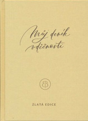Můj deník vděčnosti - zlatá edice - Erika Bach