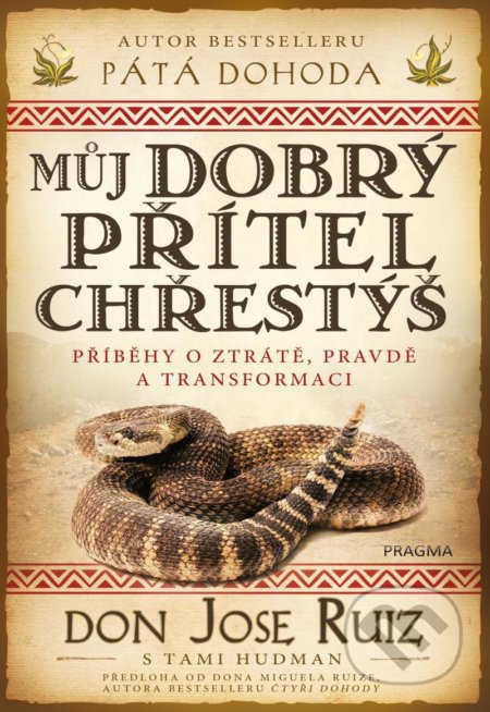 Můj dobrý přítel chřestýš