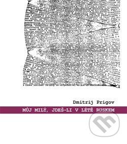 Můj milý, jdeš-li v létě Ruskem: výbor z díla